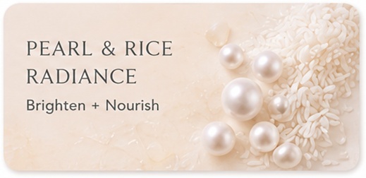 Pearl & Rice Radiance — Brighten + Nourish